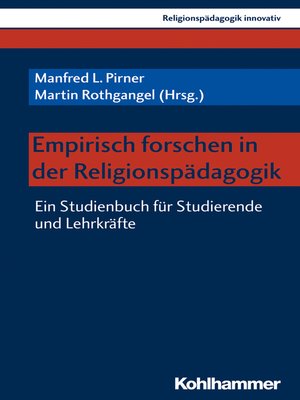 cover image of Empirisch forschen in der Religionspädagogik